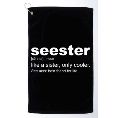 Seester Definition Like A Sister Only Cooler Golf Towel