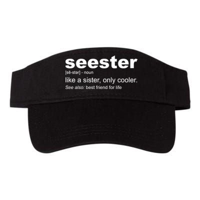 Seester Definition Like A Sister Only Cooler Visor