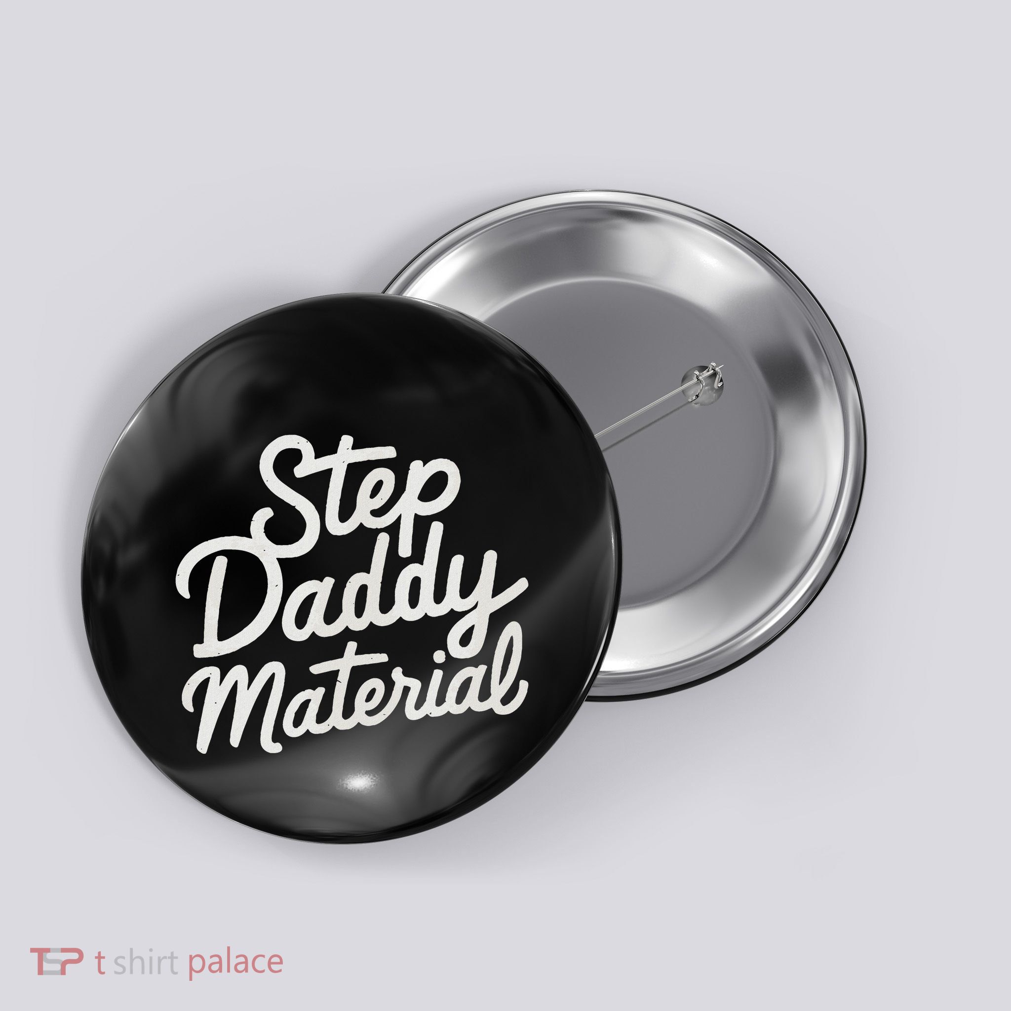Step Daddy Material Button