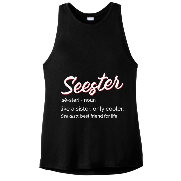 Seester Definition Mom Sister Friend Sister Ladies PosiCharge Tri-Blend Wicking Tank