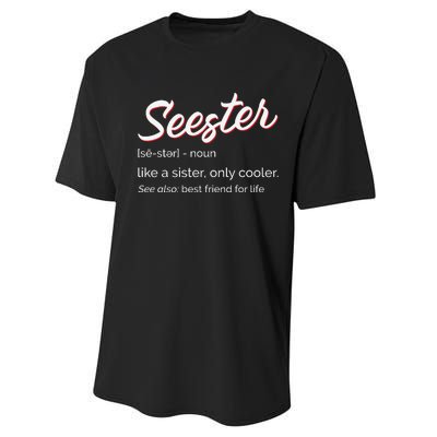 Seester Definition Mom Sister Friend Sister Performance Sprint T-Shirt