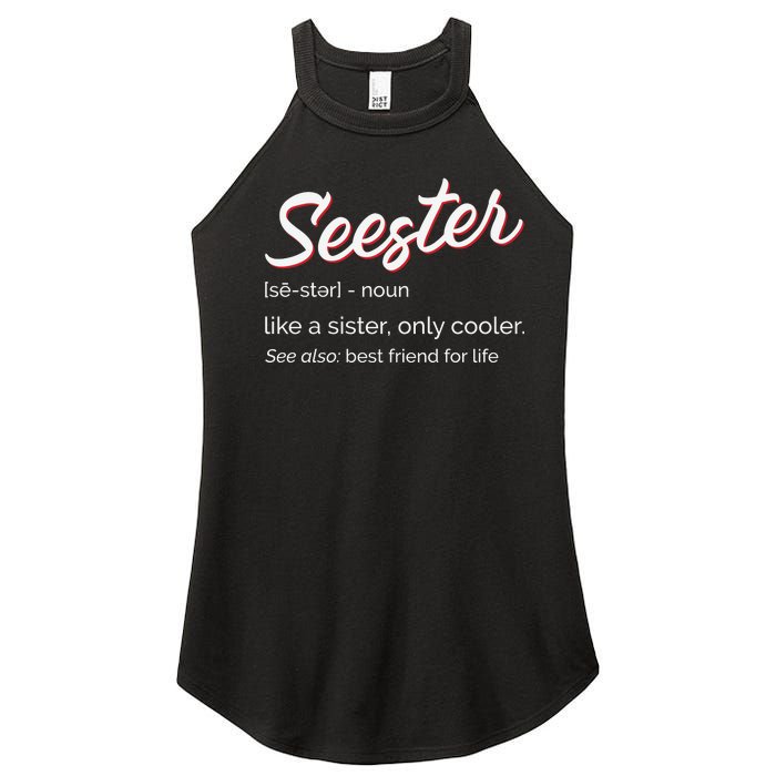 Seester Definition Mom Sister Friend Sister Women's Perfect Tri Rocker Tank