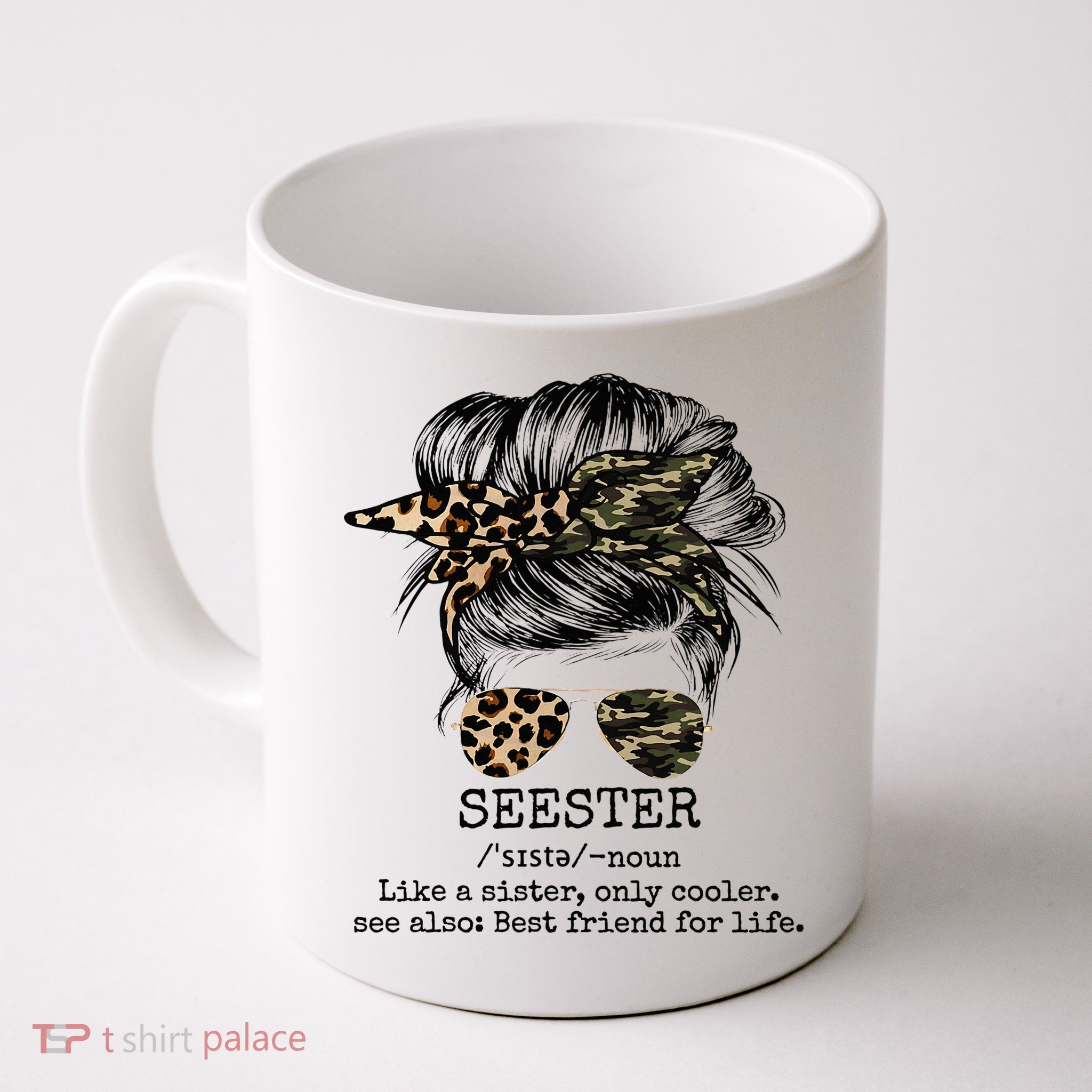 Seester Definition Messy Bun Camo Cheetah Mug