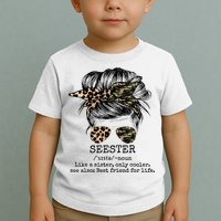 Seester Definition Messy Bun Camo Cheetah Toddler T-Shirt