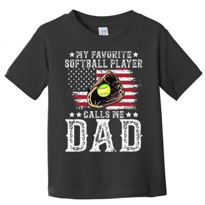 Softball Dad My Favorite Softball Player Calls Me Dad Toddler T-Shirt