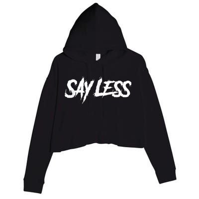 Sayless Do More, Say Less Do More. Hustle, Go Hard, No Cap Crop Fleece Hoodie