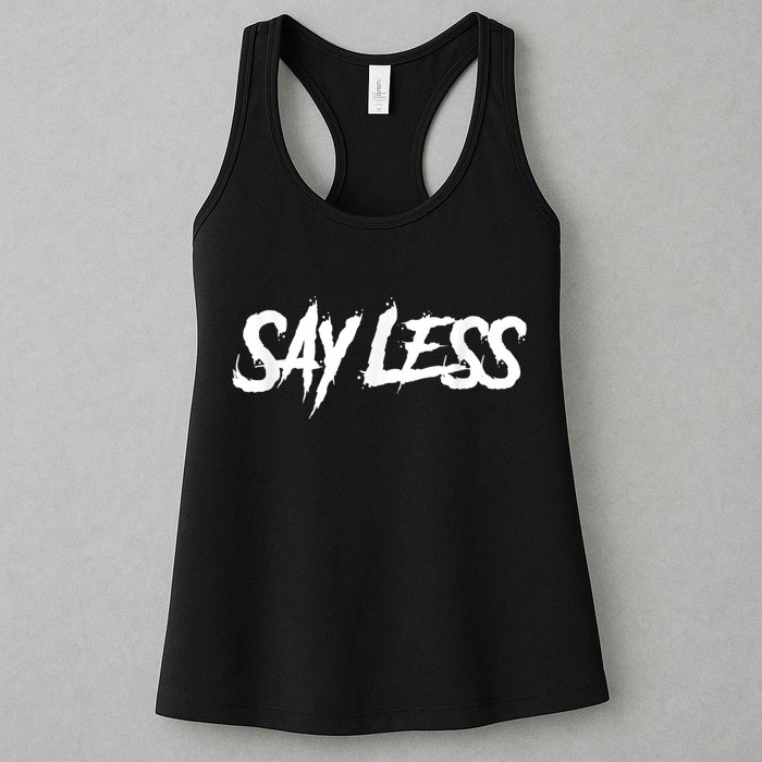Sayless Do More, Say Less Do More. Hustle, Go Hard, No Cap Womens Tank Top