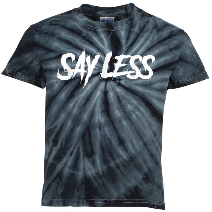 Sayless Do More, Say Less Do More. Hustle, Go Hard, No Cap Kids Tie-Dye T-Shirt