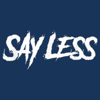 Sayless Do More, Say Less Do More. Hustle, Go Hard, No Cap Infant Baby Jersey Bodysuit