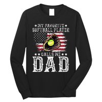 Softball Dad My Favorite Softball Player Calls Me Dad Long Sleeve Shirt