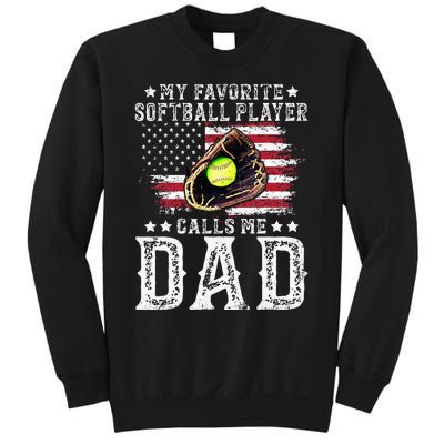 Softball Dad My Favorite Softball Player Calls Me Dad Sweatshirt