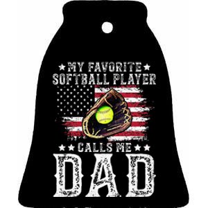 Softball Dad My Favorite Softball Player Calls Me Dad Ceramic Bell Ornament