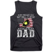 Softball Dad My Favorite Softball Player Calls Me Dad Tank Top