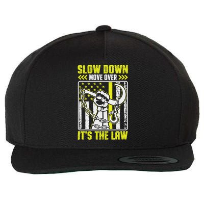 Slow Down Move Over It's The Law Funny Tow Operator Wool Snapback Cap