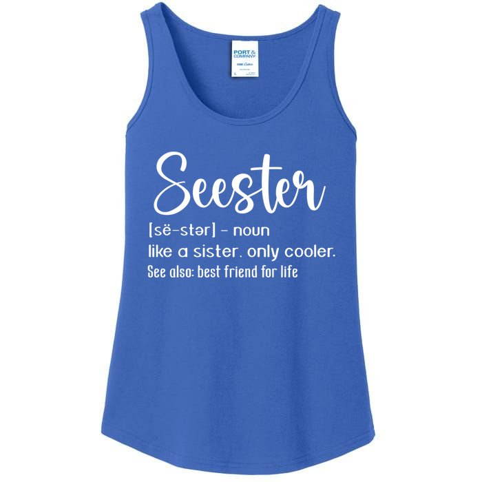 Seester Definition Mom Sister Like A Sister Only Cooler Funny Gift Ladies Essential Tank