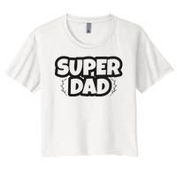 Super Dad Matching Family Pajama Women's Crop Top Tee