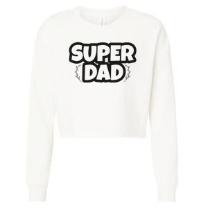 Super Dad Matching Family Pajama Cropped Pullover Crew