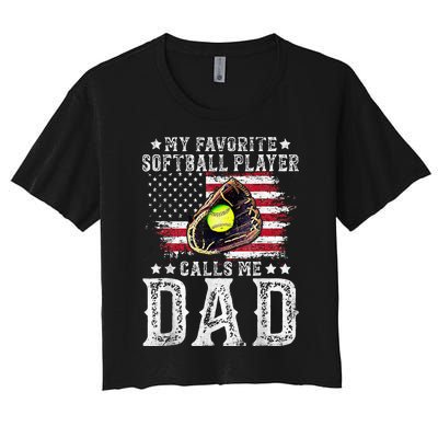 Softball Dad My Favorite Softball Player Calls Me Dad Gift Women's Crop Top Tee