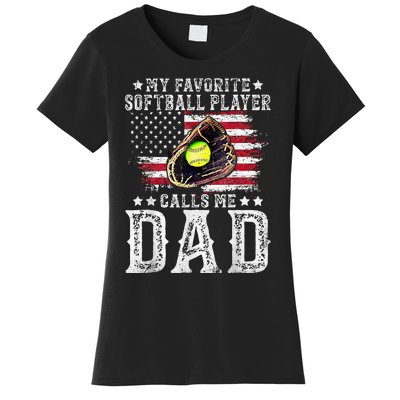 Softball Dad My Favorite Softball Player Calls Me Dad Gift Women's T-Shirt