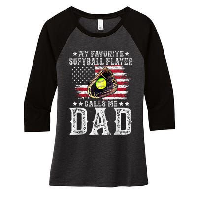 Softball Dad My Favorite Softball Player Calls Me Dad Gift Women's Tri-Blend 3/4-Sleeve Raglan Shirt