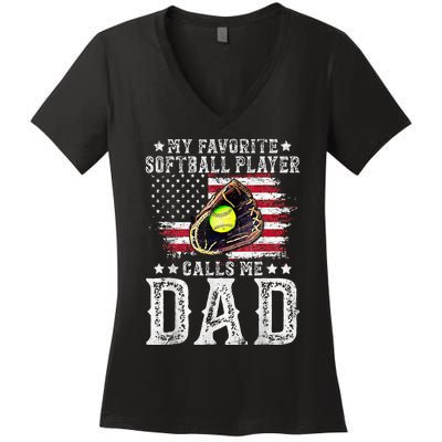 Softball Dad My Favorite Softball Player Calls Me Dad Gift Women's V-Neck T-Shirt