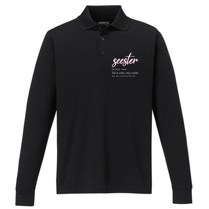 Seester Definition Mom Sister Friend Sister Apparel Performance Long Sleeve Polo