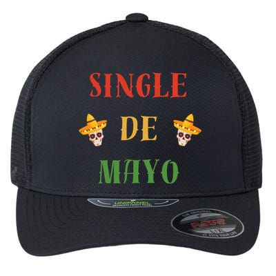 Single De Mayo (Cinco De Mayo) Flexfit Unipanel Trucker Cap