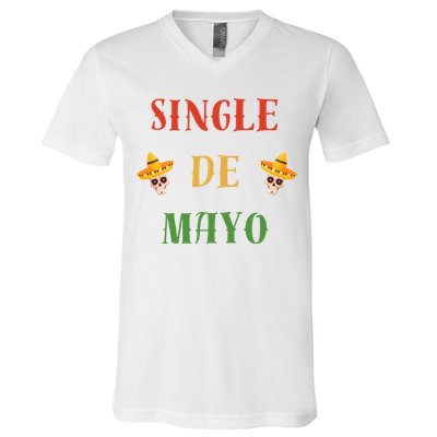 Single De Mayo (Cinco De Mayo) V-Neck T-Shirt