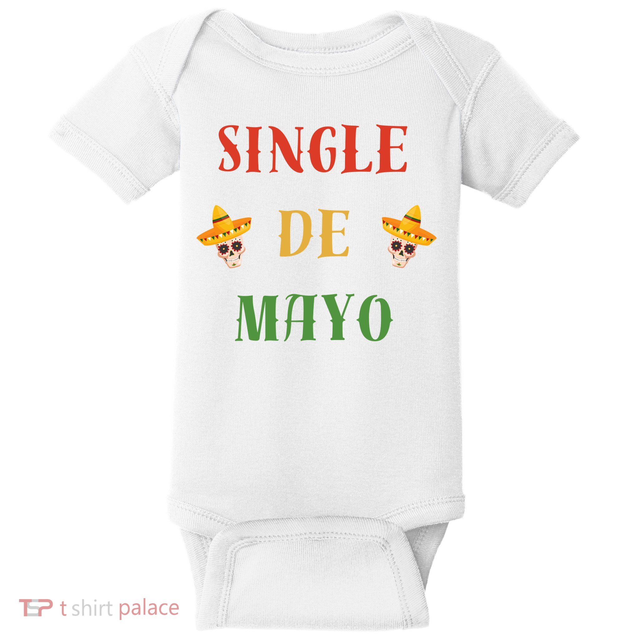 Single De Mayo (Cinco De Mayo) Baby Bodysuit