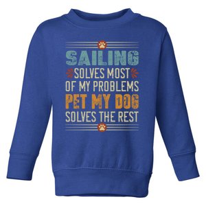 Sailing Dog Mom Dad Sailor Dog Lover Doggo Boating Fun Funny Gift Toddler Sweatshirt