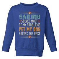 Sailing Dog Mom Dad Sailor Dog Lover Doggo Boating Fun Funny Gift Toddler Sweatshirt