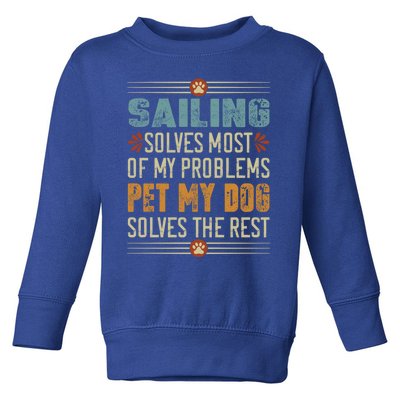 Sailing Dog Mom Dad Sailor Dog Lover Doggo Boating Fun Funny Gift Toddler Sweatshirt