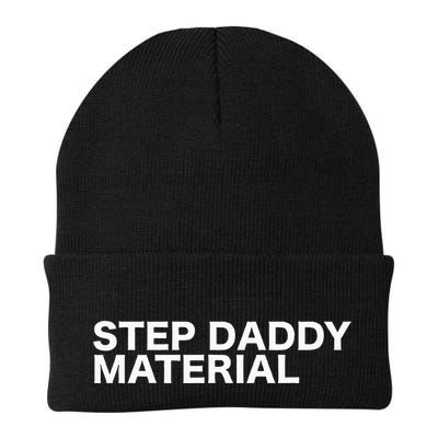 Step Daddy Material Funny Sarcastic Humorous Statement Quote Beanie