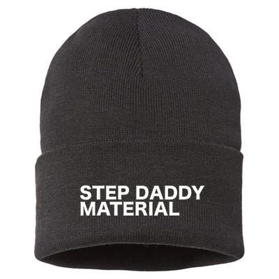 Step Daddy Material Funny Sarcastic Humorous Statement Quote Sustainable Knit Beanie