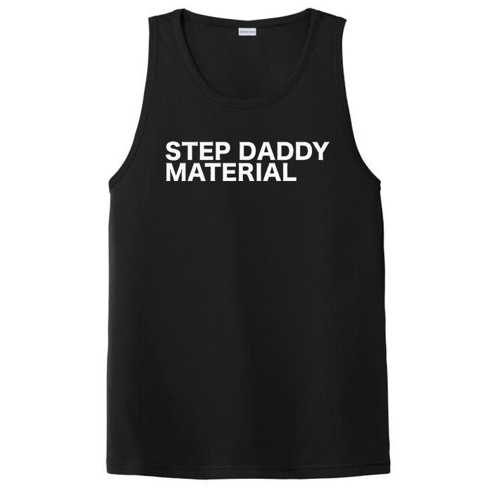 Step Daddy Material Funny Sarcastic Humorous Statement Quote PosiCharge Competitor Tank