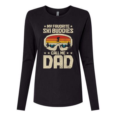 Ski Dad My Favourite Ski Buddies Call Me Dad Skiing Skier Cool Gift Womens Cotton Relaxed Long Sleeve T-Shirt