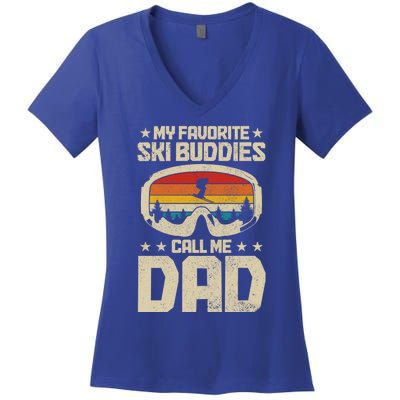 Ski Dad My Favourite Ski Buddies Call Me Dad Skiing Skier Cool Gift Women's V-Neck T-Shirt