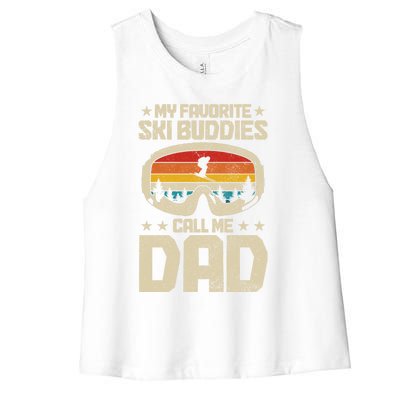 Ski Dad My Favourite Ski Buddies Call Me Dad Skiing Skier Cool Gift Women's Racerback Cropped Tank