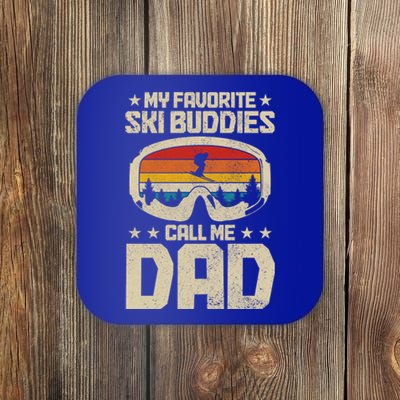 Ski Dad My Favourite Ski Buddies Call Me Dad Skiing Skier Cute Gift Coaster