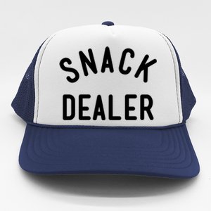 Snack Dealer Mom Teacher Daycare Funny Gift Present Cute Gift Trucker Hat