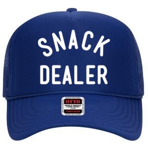 Snack Dealer Mom Teacher Daycare Funny Gift Present Cute Gift High Crown Mesh Back Trucker Hat