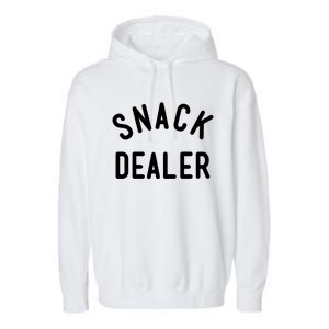 Snack Dealer Mom Teacher Daycare Funny Gift Present Cute Gift Garment-Dyed Fleece Hoodie