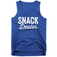 Snack Dealer Mom Teacher Daycare Funny Meaningful Gift Tank Top