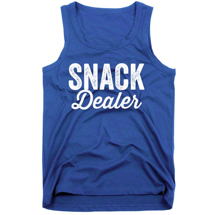 Snack Dealer Mom Teacher Daycare Funny Meaningful Gift Tank Top