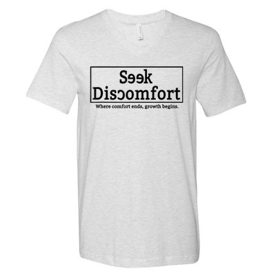 Seek Discomfort Motivational Quote Inspirational Change V-Neck T-Shirt