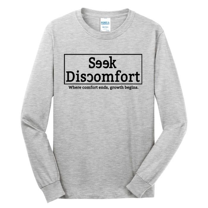 Seek Discomfort Motivational Quote Inspirational Change Tall Long Sleeve T-Shirt