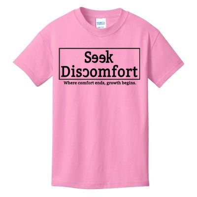 Seek Discomfort Motivational Quote Inspirational Change Kids T-Shirt