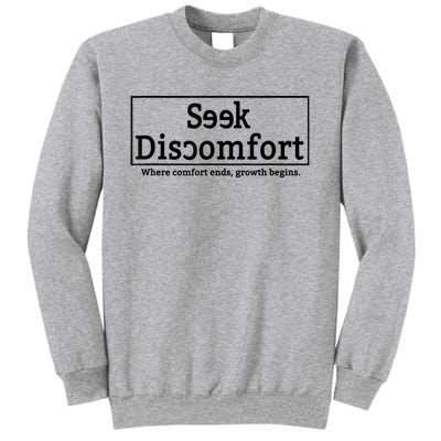 Seek Discomfort Motivational Quote Inspirational Change Sweatshirt