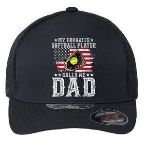 Softball Dad My Favorite Softball Player Calls Me Dad Gift Flexfit Unipanel Trucker Cap