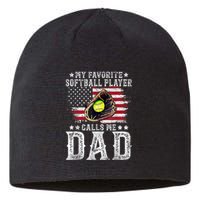 Softball Dad My Favorite Softball Player Calls Me Dad Gift Sustainable Beanie